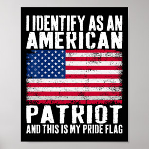Affiche Je m'identifie comme un patriote américain, c'est 