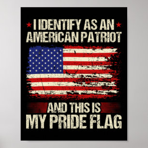 Affiche Je m'identifie comme un patriote américain, c'est