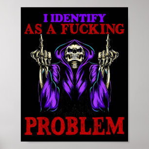 Affiche Je m'identifie comme un problème étranger