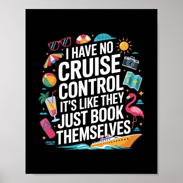 Affiche Je n'ai aucun contrôle sur une croisière qu'ils ré (Devant)