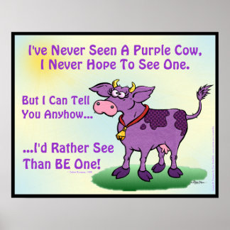 Affiche Je n'ai jamais vu une vache violette