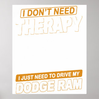 Affiche JE N'AI PAS BESOIN DE THÉRAPIE Dodge Ram 3