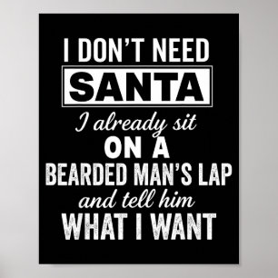 Affiche Je n'ai pas besoin du Père Noël, je suis déjà assi