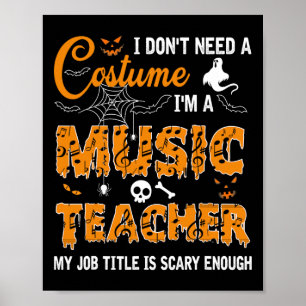 Affiche Je n'ai pas besoin d'un costume Je suis un profess