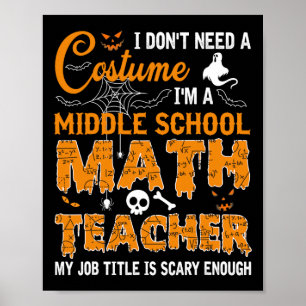 Affiche Je n'ai pas besoin d'un professeur de mathématique