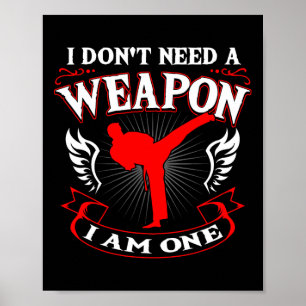 Affiche Je n'ai pas besoin d'une arme, j'en suis une arts