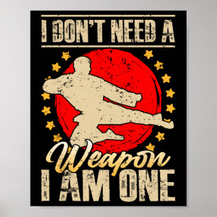 Affiche Je n'ai pas besoin d'une arme, j'en suis une Cadea