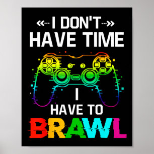 Affiche Je n'ai pas le temps, je dois affronter Showdown S