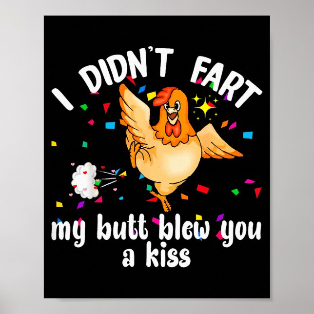 Affiche Je n'ai pas péter mon cul vous a envoyé un bisou P (Devant)