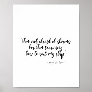 Affiche Je n'ai pas peur des tempêtes Citation de Little W