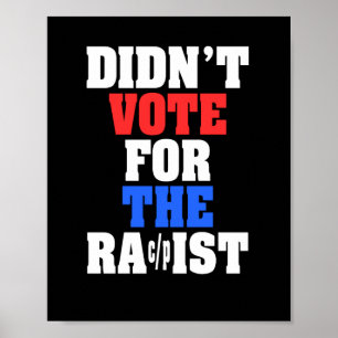 Affiche Je n'ai pas voté pour l'Autocollant Raciste
