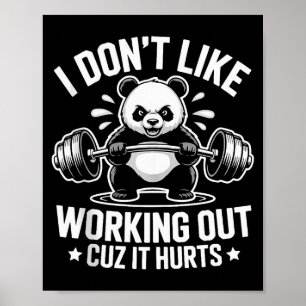 Affiche Je n'aime pas faire de l'exercice parce que ça fai