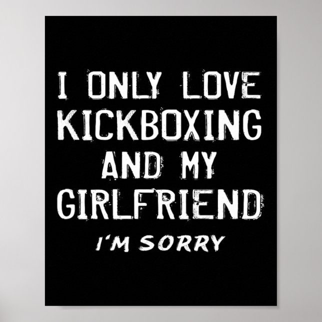 Affiche Je n'aime que le kickboxing et ma petite amie kick (Devant)