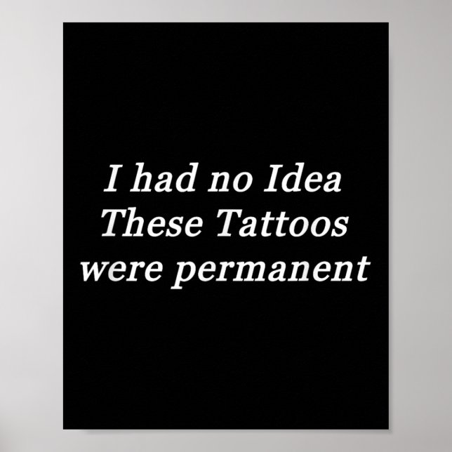 Affiche Je N'Avais Aucune Idée Que Ces Tatouages Étaient P (Devant)