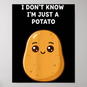 Affiche Je ne connais pas de pomme de terre drôle de pomme
