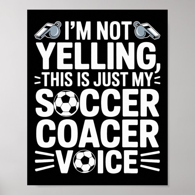 Affiche Je Ne Crie Pas C'est Juste Ma Voix De Coach De Foo (Devant)