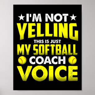 Affiche Je Ne Crie Pas C'est Juste Ma Voix De Coach Softll