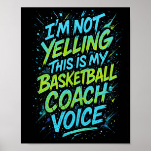 Affiche Je Ne Crie Pas C'est Ma Voix De Coach Sketll - Fu