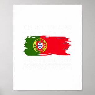 Affiche Je ne crie pas, je suis portugais, c'est comme ça