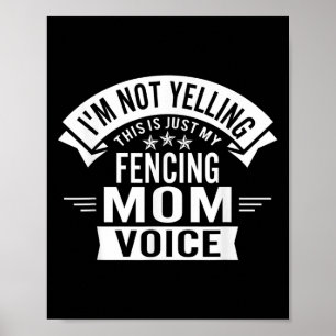 Affiche Je Ne Dis Pas Que C'Est Juste Mon Escrime Maman Vo
