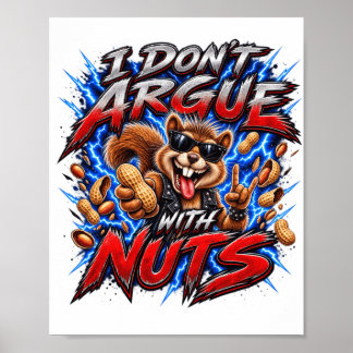 Affiche Je ne discute pas avec les noix