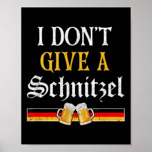 Affiche Je Ne Donne Pas De Bière Allemande Schnitzel Wurst