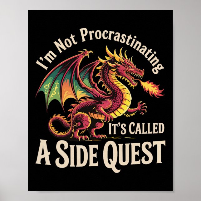 Affiche Je ne fais pas de procrastination, ça s'appelle un (Devant)