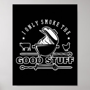 Affiche Je Ne Fume Que La Bonne Chemise Chemise Bbq &amp; 