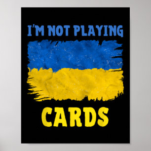 Affiche Je ne joue pas aux cartes Zelensky Words 2025 Sout