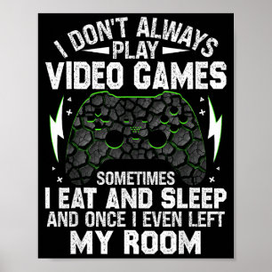 Affiche Je ne joue pas toujours aux jeux vidéo Drôles de g