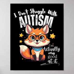 Affiche Je ne me bats pas avec l'autisme Je suis vraiment