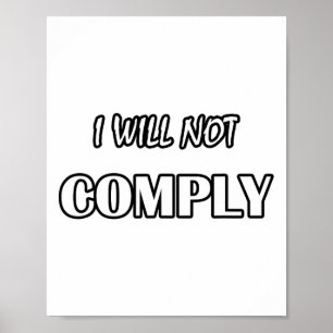 Affiche Je Ne Me Conforme Pas - Anti-Gouvernement Non Conf