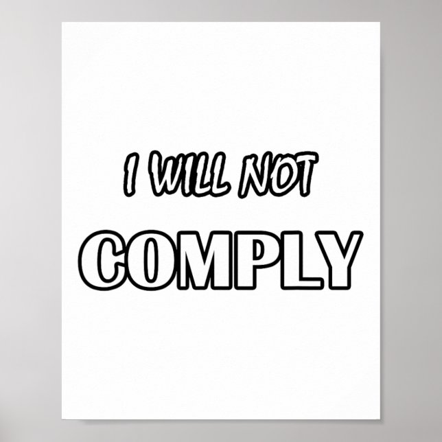 Affiche Je Ne Me Conforme Pas - Anti-Gouvernement Non Conf (Devant)