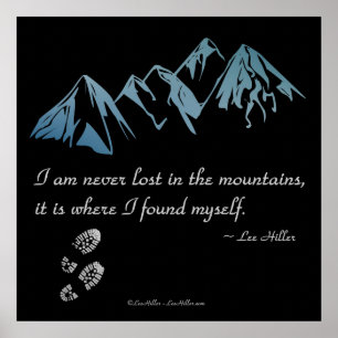 Affiche Je ne me perds jamais dans les montagnes, c'est là