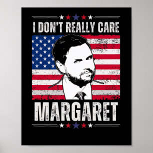 Affiche Je Ne M'Intéresse Pas Vraiment Margaret Jd Vance D