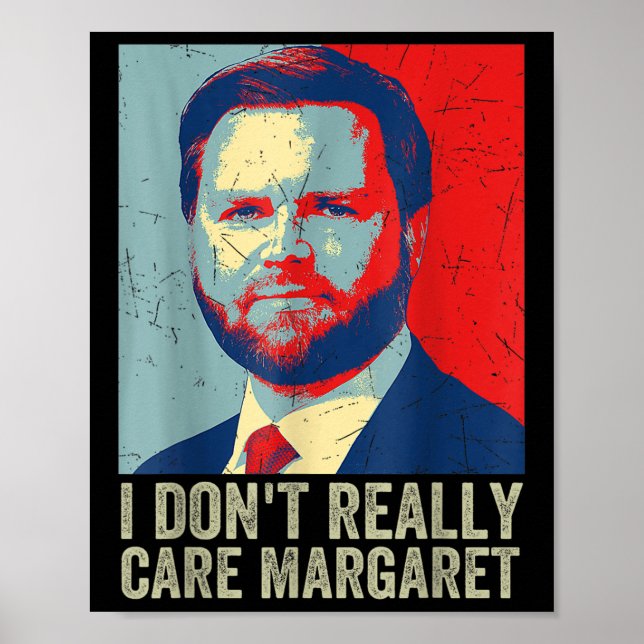 Affiche Je Ne M'Occupe Pas Vraiment De Margaret Funny Trum (Devant)