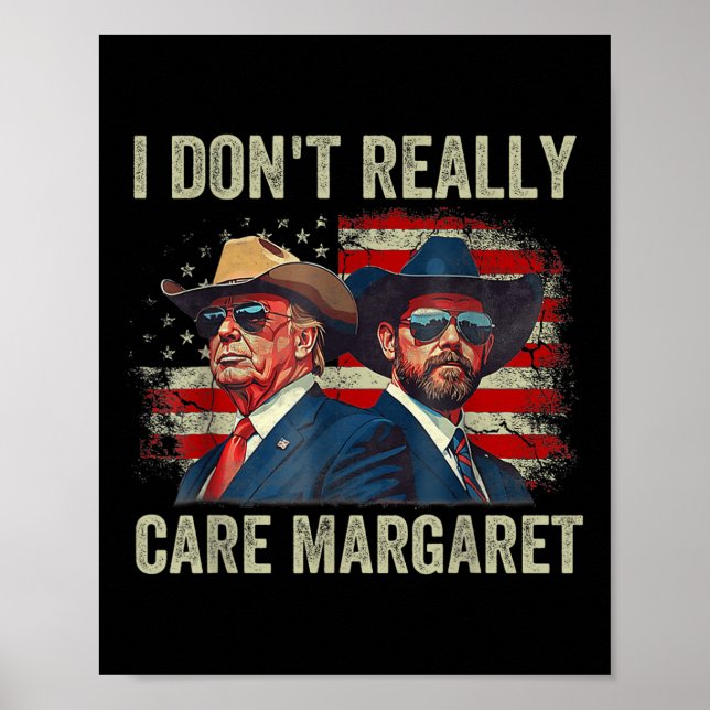 Affiche Je Ne M'Occupe Pas Vraiment De Margaret Funny Trum (Devant)