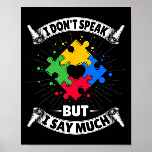 Affiche Je ne parle pas mais je dis beaucoup - Autisme aut