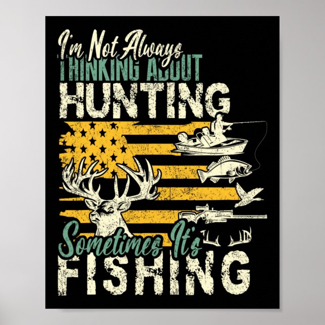 Affiche Je ne pense pas à la chasse à la pêche (Devant)