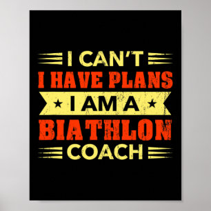 Affiche Je ne peux pas avoir des plans Biathlet entraîneur