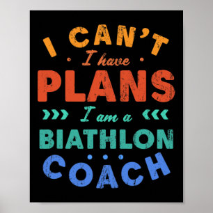 Affiche Je ne peux pas avoir des plans Biathlet entraîneur