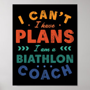 Affiche Je ne peux pas avoir des plans Biathlet entraîneur