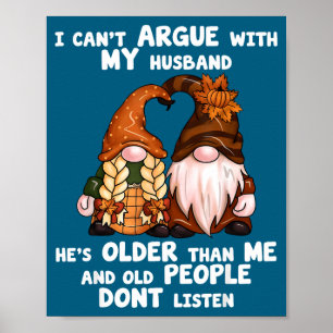 Affiche Je ne peux pas discuter avec mon mari il est plus