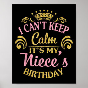 Affiche Je ne peux pas garder le calme C'est l'anniversair