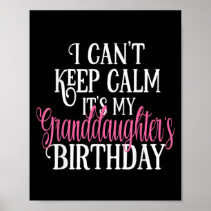 Affiche Je ne peux pas garder le calme C'est l'anniversair