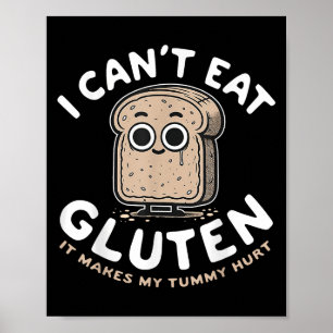 Affiche Je ne peux pas manger de gluten Ça me fait mal à l