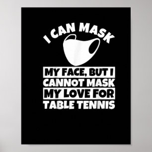 Affiche Je Ne Peux Pas Masquer Mon Amour Pour Le T-shirt T