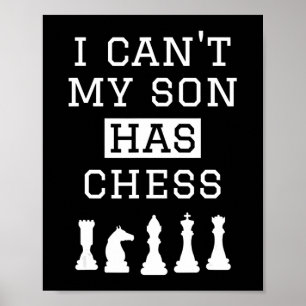 Affiche je ne peux pas que mon fils ait des échecs drôles