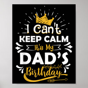 Affiche Je ne peux pas rester calme, c'est l'anniversaire 