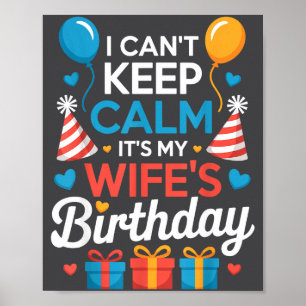Affiche Je ne peux pas rester calme, c'est l'anniversaire